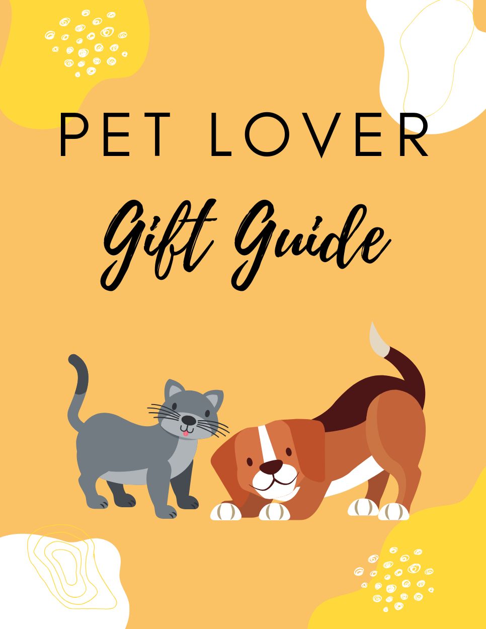 The Ultimate Gift Guide for Dog and Cat Lovers
